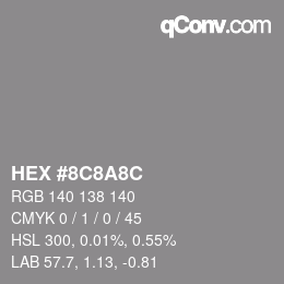 カラーコード: HEX #8C8A8C | qconv.com