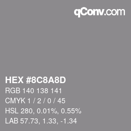 カラーコード: HEX #8C8A8D | qconv.com