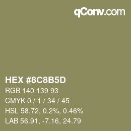 カラーコード: HEX #8C8B5D | qconv.com