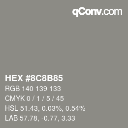 Color code: HEX #8C8B85 | qconv.com