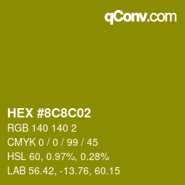 Color code: HEX #8C8C02 | qconv.com