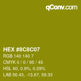 Color code: HEX #8C8C07 | qconv.com