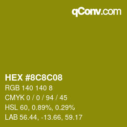 Color code: HEX #8C8C08 | qconv.com