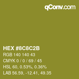 Farbcode: HEX #8C8C2B | qconv.com