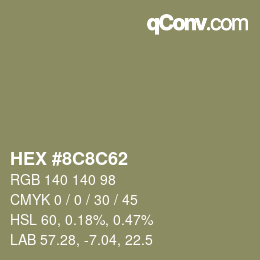 Color code: HEX #8C8C62 | qconv.com