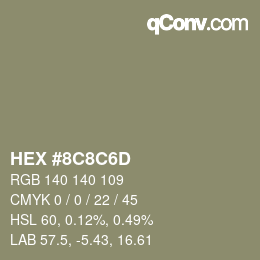 Color code: HEX #8C8C6D | qconv.com