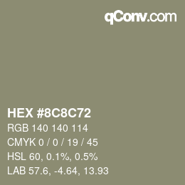 Color code: HEX #8C8C72 | qconv.com