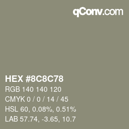 カラーコード: HEX #8C8C78 | qconv.com