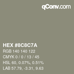カラーコード: HEX #8C8C7A | qconv.com