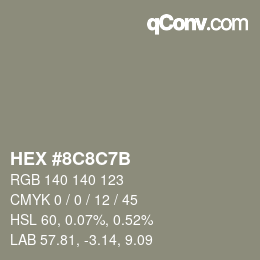 Farbcode: HEX #8C8C7B | qconv.com