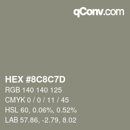 カラーコード: HEX #8C8C7D | qconv.com