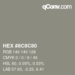 Color code: HEX #8C8C80 | qconv.com