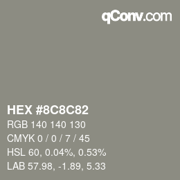 Color code: HEX #8C8C82 | qconv.com