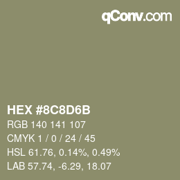 カラーコード: HEX #8C8D6B | qconv.com