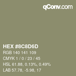 Color code: HEX #8C8D6D | qconv.com