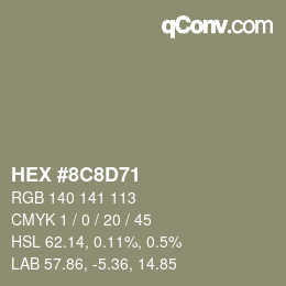 Color code: HEX #8C8D71 | qconv.com