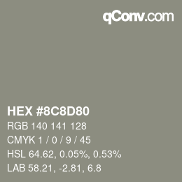 Color code: HEX #8C8D80 | qconv.com