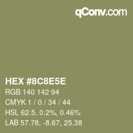 カラーコード: HEX #8C8E5E | qconv.com