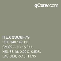 Color code: HEX #8C8F79 | qconv.com