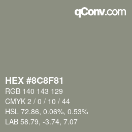 Color code: HEX #8C8F81 | qconv.com