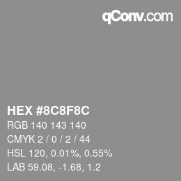 カラーコード: HEX #8C8F8C | qconv.com