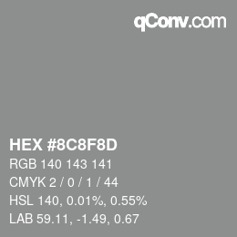 Color code: HEX #8C8F8D | qconv.com