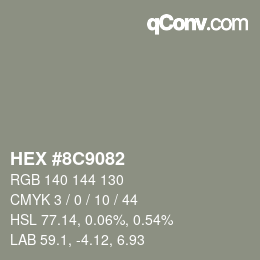 カラーコード: HEX #8C9082 | qconv.com