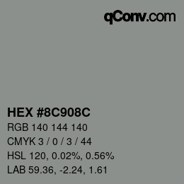 Color code: HEX #8C908C | qconv.com