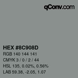 カラーコード: HEX #8C908D | qconv.com