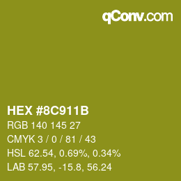 Color code: HEX #8C911B | qconv.com
