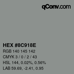 Color code: HEX #8C918E | qconv.com