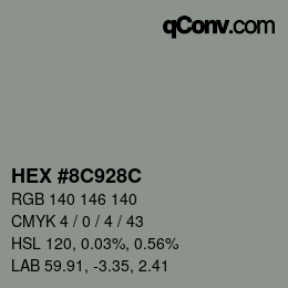 Color code: HEX #8C928C | qconv.com