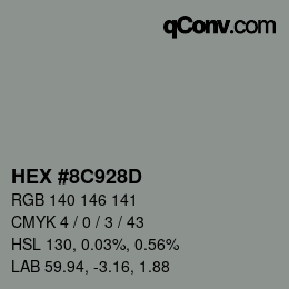 Farbcode: HEX #8C928D | qconv.com