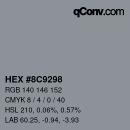 カラーコード: HEX #8C9298 | qconv.com