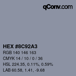 カラーコード: HEX #8C92A3 | qconv.com