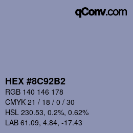 カラーコード: HEX #8C92B2 | qconv.com