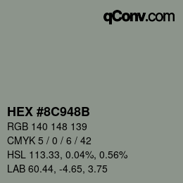 カラーコード: HEX #8C948B | qconv.com