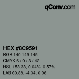 Farbcode: HEX #8C9591 | qconv.com