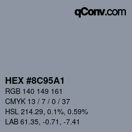 カラーコード: HEX #8C95A1 | qconv.com