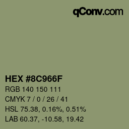 カラーコード: HEX #8C966F | qconv.com