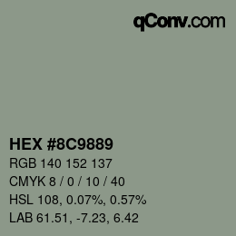 カラーコード: HEX #8C9889 | qconv.com