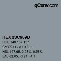 カラーコード: HEX #8C989D | qconv.com