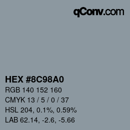 颜色代码: HEX #8C98A0 | qconv.com