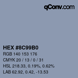 カラーコード: HEX #8C99B0 | qconv.com
