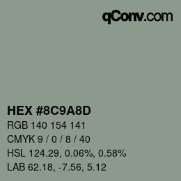 Código de color: HEX #8C9A8D | qconv.com