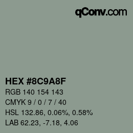 Color code: HEX #8C9A8F | qconv.com