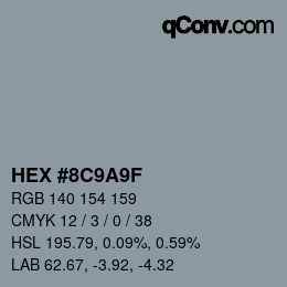 カラーコード: HEX #8C9A9F | qconv.com