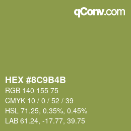 Color code: HEX #8C9B4B | qconv.com