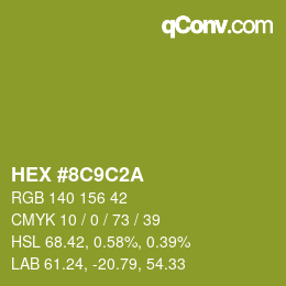 Color code: HEX #8C9C2A | qconv.com