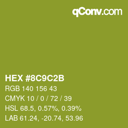 颜色代码: HEX #8C9C2B | qconv.com